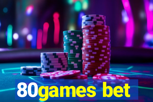 80games bet